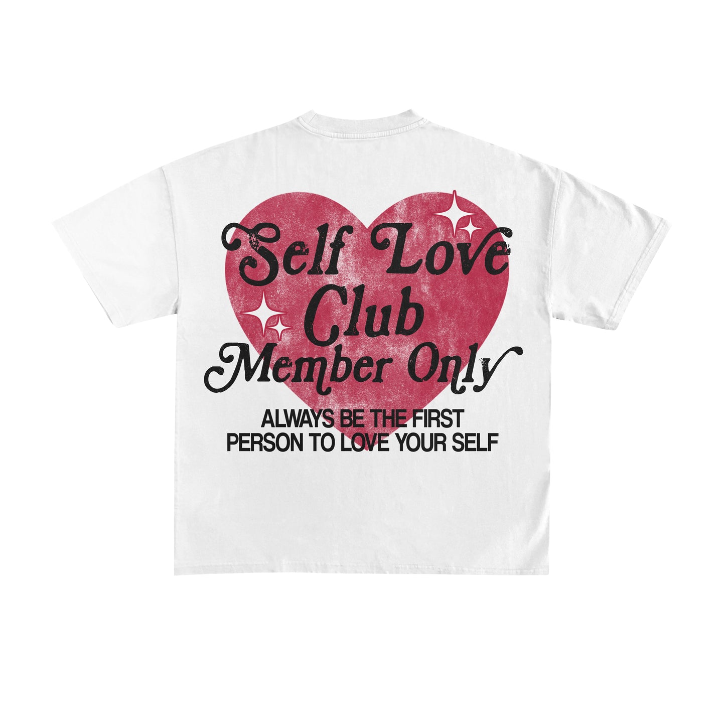 SELF LOVE CLUB MEMBERS ONLY