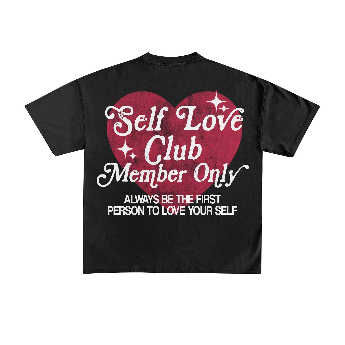 SELF LOVE CLUB MEMBERS ONLY